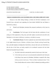 Judge's order to move all FL Exactech hip knee and ankle cases into one court proceeding in Alachua County