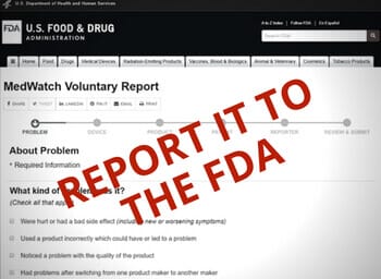 FDA MedWatch Report for reporting medical device problems