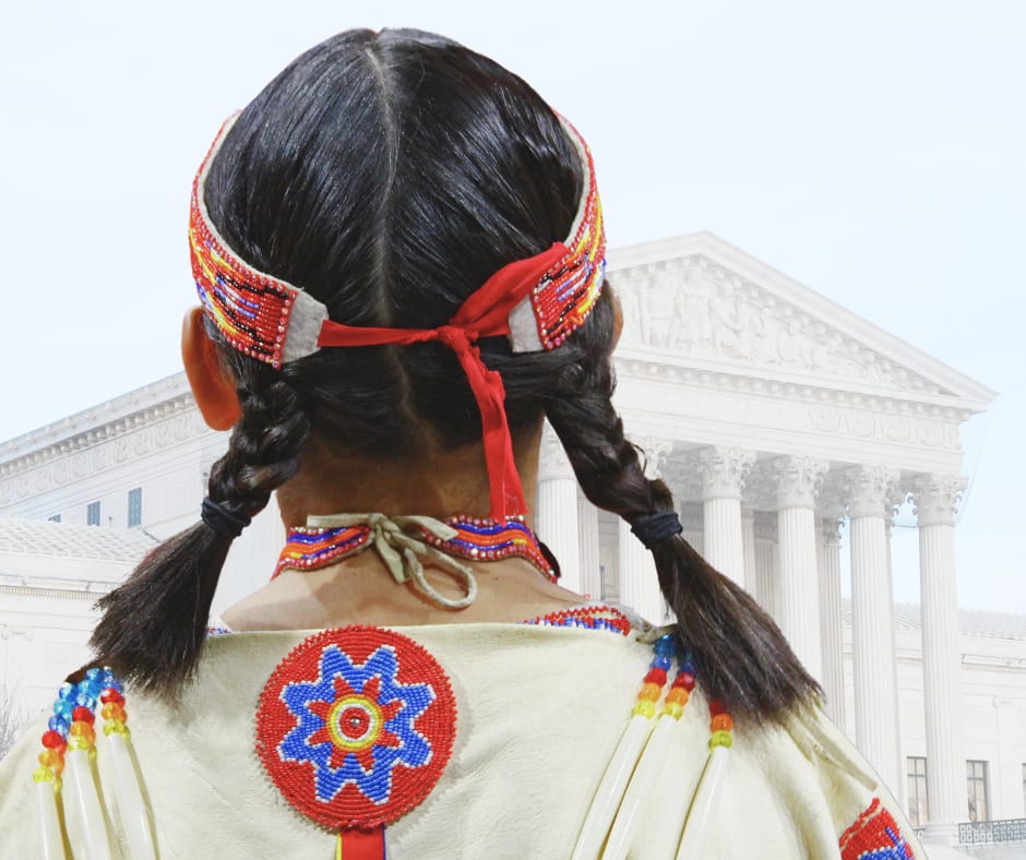 Supreme Court Upholds the Indian Child Welfare Act (ICWA)